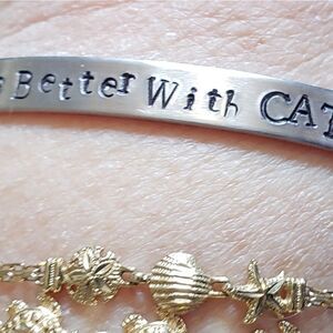 Life is better with cats, Aluminum cuff bracelet.